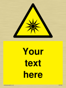 Custom Optical Radiation Sign