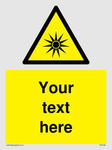 Custom Optical Radiation Sign