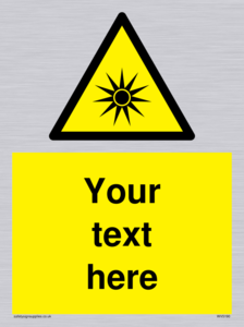 Custom Optical Radiation Sign