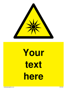 Custom Optical Radiation Sign