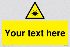 Custom Optical Radiation Sign
