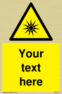 Custom Optical Radiation Sign