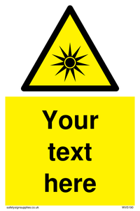 Custom Optical Radiation Sign 