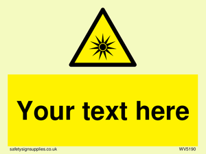 Custom Optical Radiation Sign