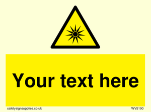 Custom Optical Radiation Sign
