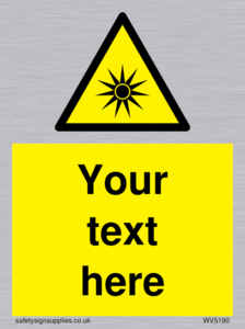 Custom Optical Radiation Sign