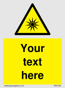 Custom Optical Radiation Sign