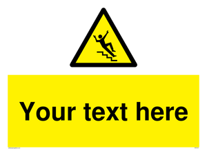Custom Slippery Stairs Sign 