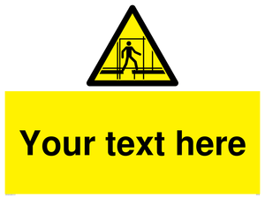 Custom Scaffold Incomplete Sign