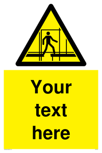 Custom Scaffold Incomplete Sign 