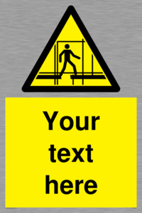 Custom Scaffold Incomplete Sign