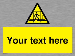 Custom Scaffold Incomplete Sign