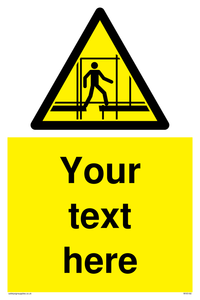 Custom Scaffold Incomplete Sign 