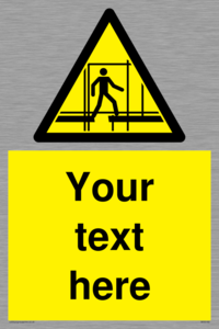 Custom Scaffold Incomplete Sign