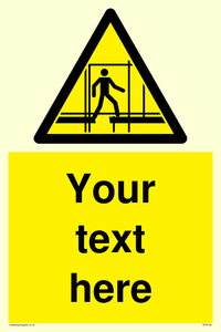 Custom Scaffold Incomplete Sign