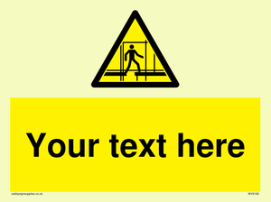 Custom Scaffold Incomplete Sign