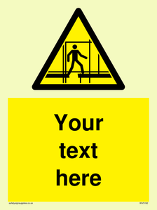 Custom Scaffold Incomplete Sign