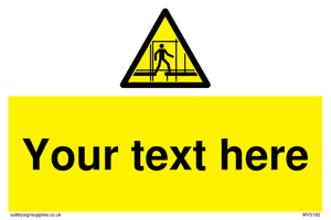 Custom Scaffold Incomplete Sign