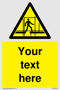 Custom Scaffold Incomplete Sign