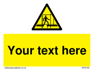 Custom Scaffold Incomplete Sign 