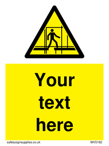 Custom Scaffold Incomplete Sign