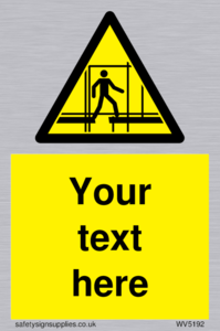 Custom Scaffold Incomplete Sign