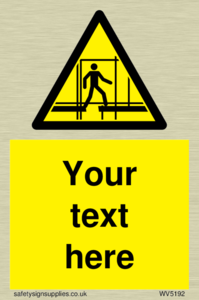 Custom Scaffold Incomplete Sign