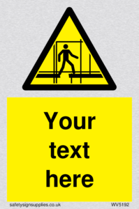 Custom Scaffold Incomplete Sign