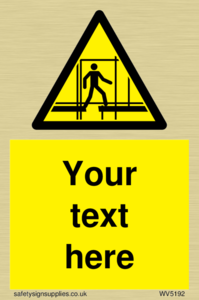 Custom Scaffold Incomplete Sign