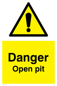 Danger Open Pit