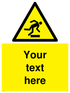 Custom Trip Hazard Sign