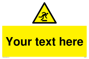 Custom Trip Hazard Sign