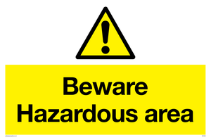 Beware Hazardous area