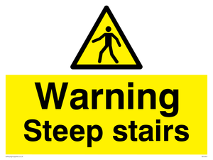 Warning Steep stairs sign 