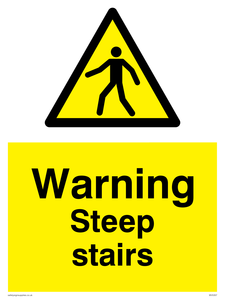 Warning Steep stairs sign 