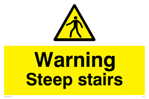 Warning Steep stairs sign 