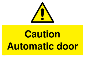 Caution Automatic door sign 