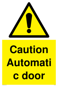 Caution Automatic door sign 