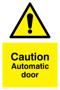 Caution Automatic door