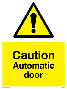 Caution Automatic door sign 