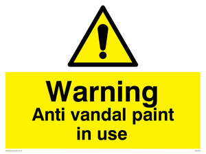 Warning Anti vandal paint in use sign 