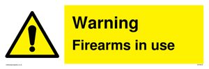 Warning Firearms in use sign 