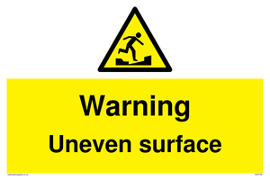 Warning Uneven surface sign 