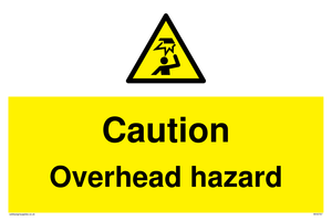 Caution Overhead hazard sign 
