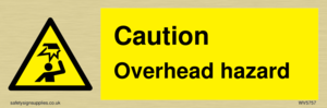 Caution Overhead hazard