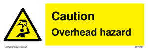 Caution Overhead hazard sign 