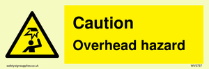 Caution Overhead hazard
