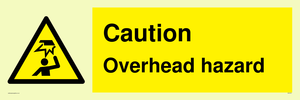 Caution Overhead hazard