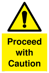 Proceed with Caution
