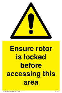 Ensure rotor is locked before accessing this area